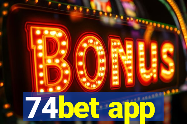 74bet app